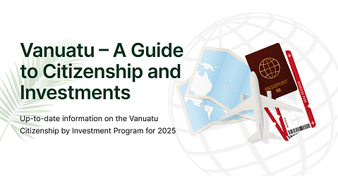 A guide to Vanuatu Citizenship by Investments