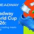Headway World Cup 2026: Headway Launches Trading Competition with $100,000 Prize Pool