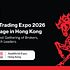 Online Trading Expo 2026 Announces Hong Kong Event for Global Fintech and Brokerage