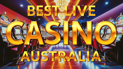 Best Live Casino Australia